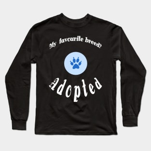 Adopted Animals Long Sleeve T-Shirt